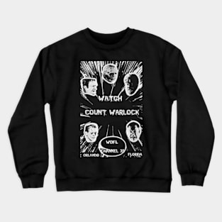 Count Warlock Horror Movie Host Wofl Orlando Crewneck Sweatshirt